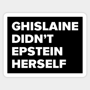 Ghislaine is next? Sticker